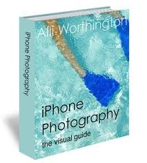 iPhone Photography: The Visual Guide