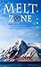 Melt Zone