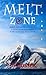 Melt Zone