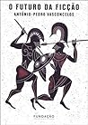 O Futuro da Ficção