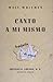 Canto a mí mismo