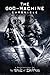 The God-Machine Chronicle A...