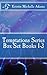 Temptations Series Box Set Books 1-3
