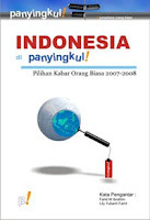 Indonesia di Panyingkul!: Pilihan Kabar Orang Biasa 2007-2008