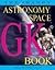 The HANDY ASTRONOMY and SPACE GK BOOK by Phillis Engelbert