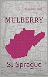 Mulberry (The Organization #2)
