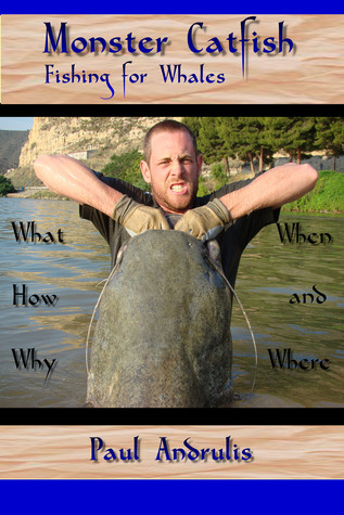 Monster Catfish: Fishing for Whales