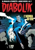 Diabolik anno XXXIX n. 7: L'agonia di Eva