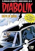 Diabolik anno XXXIX n. 8: Colpo di scena