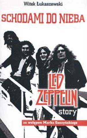 Schodami do nieba. Led Zeppelin Story (Paperback)