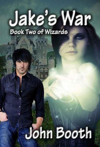 Jake's War (Wizards, #2)