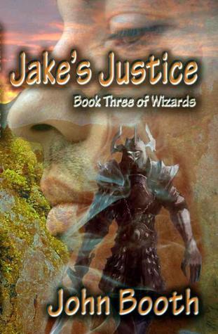 Jake's Justice (Wizards #3)