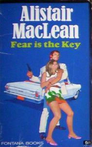 Fear is the Key