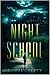Night School (Night School, #1)