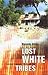 Lost White Tribes: Journeys Amongst The Forgotten