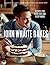 John Whaite Bakes: Recipes ...