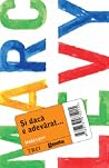 Şi dacă e adevărat… by Marc Levy