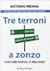 Tre terroni a zonzo: lasciare Napoli o restare?