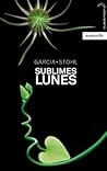 Sublimes Lunes by Kami Garcia