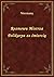 Rozmowa mistrza Polikarpa z...