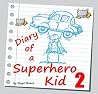 Diary of a Superh...