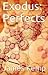 Perfects (Exodus, #1)