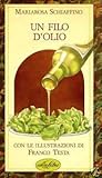 Un filo d'olio