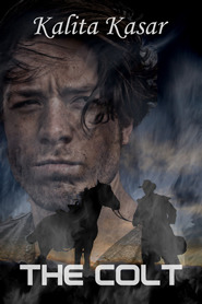 The Colt (Kindle Edition)