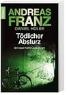 Tödlicher Absturz (Julia Durant, #13)