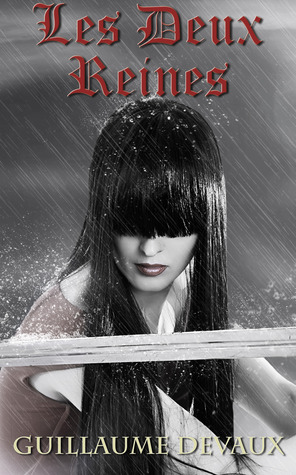 Les deux reines (Kindle Edition)