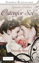 Lucia og Skule (Østenfor sol, #12)