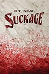 Suckage by D.T. Neal