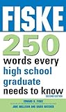 Fiske 250 Words Every High School Graduate Needs to Know