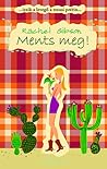 Ments meg! by Rachel Gibson