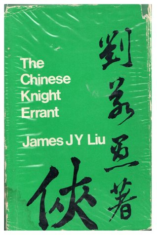 The Chinese Knight-Errant (Hardcover)