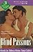Blind Passions: Reluctant Lover / If Love Be Blind / Blind to Love