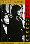 The Last Days of John Lennon: A Personal Memoir