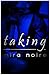 Taking