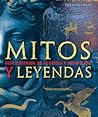 Mitos y Leyendas,...