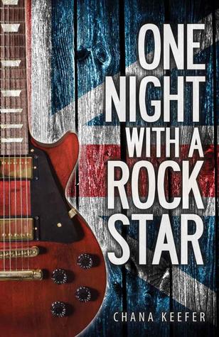 One Night With a Rock Star (One Night With a Rock Star, #1)