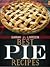 The Best Pie Recipes