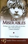 Les Misérables by Victor Hugo