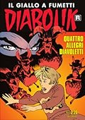 Diabolik R n. 624: Quattro allegri diavoletti