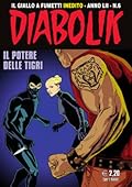 Diabolik anno LII n. 6: Il potere delle tigri