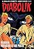 Diabolik anno XXXVIII n. 4: Diabolik prenderò il tuo posto
