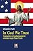 In God We Trust: Evangelici...