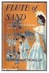 Flute of Sand: Experiences with the Mysterious Ouled Nail