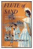 Flute of Sand: Experiences with the Mysterious Ouled Nail (Hardcover)