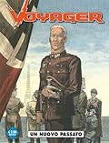 Voyager n. 5: Un nuovo passato