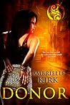 Donor by Ambrielle Kirk Donor by Ambrielle Kirk